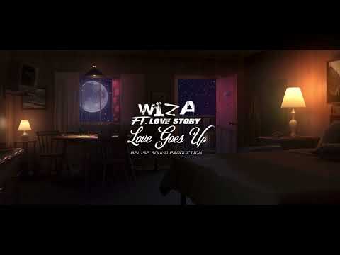 Wiza feat. Love Story - Love Goes Up (Belise Sound Production) NEW