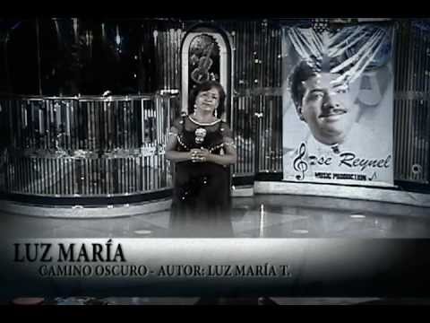 Camino Oscuro  - LUZ MARÍA