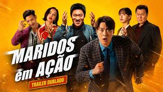Maridos em Ação | Trailer | Dublado (Brasil) (FHD)