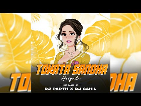TOKATA SANDHA - DJ PARTH X DJ SAHIL X SUVEN REMIX OFFICIAL 