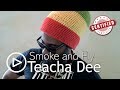 Teacha Dee | Smoke and Fly | Kingston Town ...