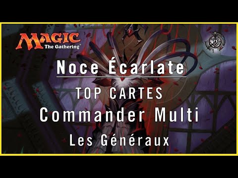 Top Cartes Innistrad, Noce Écarlate - Les Généraux [Commander Multi]