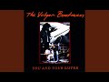 You and Your Sister (Remastered)