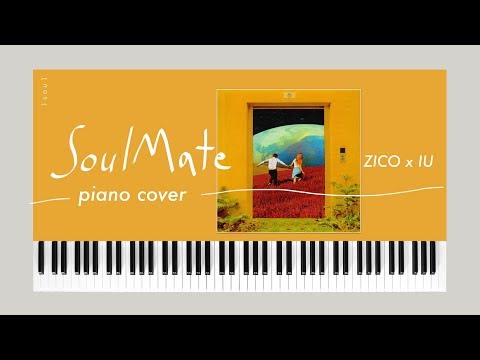 ZICO (Feat. IU) - SoulMate (piano cover / MR) 소울메이트 피아노 커버 | 1sou1