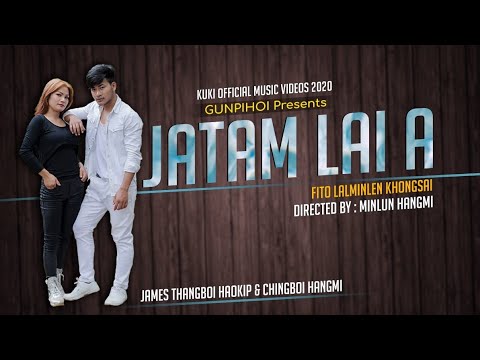 Jatam lai a || Kuki official album || Vocal || Fito lalminlen khongsai