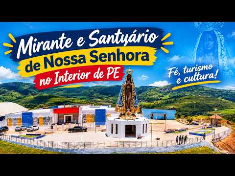 Mirante e Santuário de Nossa Senhora Aparecida se torna novo símbolo de fé no interior de Pernambuco