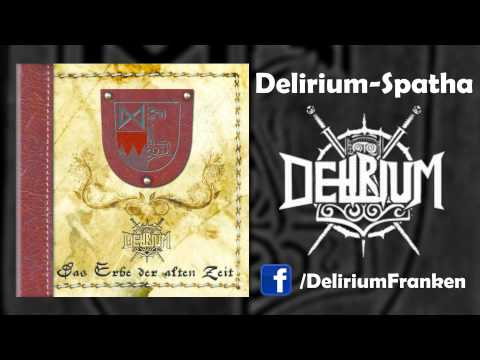 Delirium - Spatha [Pagan Metal]