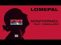 Lomepal - Montfermeil feat. Caballero (lyrics video)