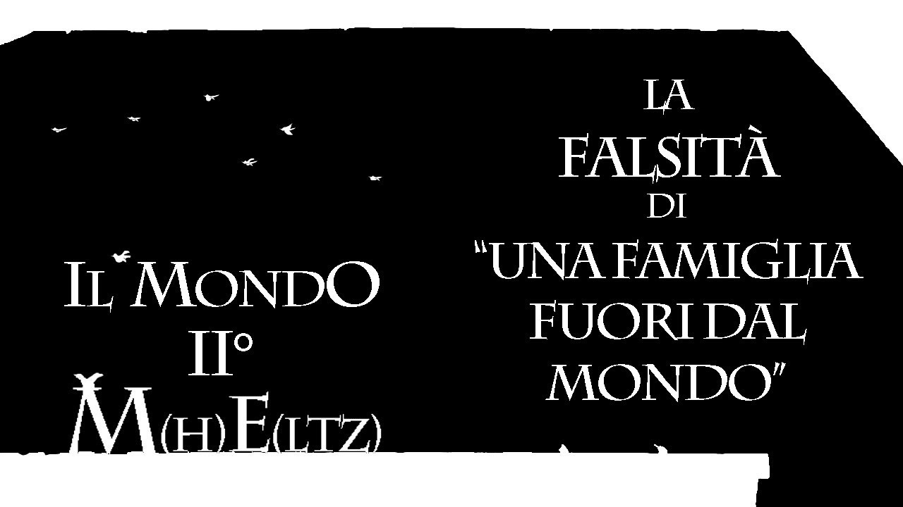 Watch Now La Falsità di UNA FAMIGLIA FUORI DAL MONDO La Falsità di UNA FAMIGLIA FUORI DAL MONDO