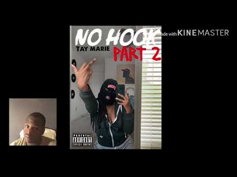 REACTION VIDEO ON TAY MARIE NEW SONG NO HOOK PART2!!!