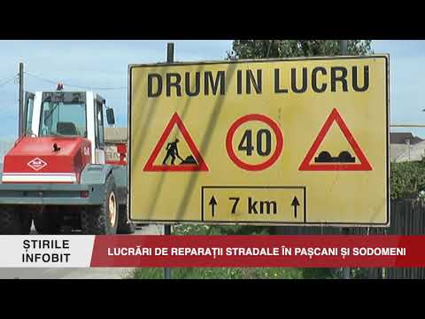 LUCRĂRI DE REPARAȚII STRADALE ÎN PAȘCANI ȘI SODOMENI