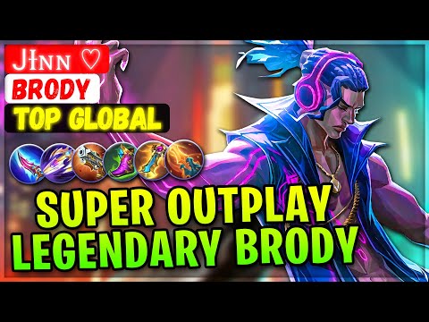 Super Outplay Legendary Brody [ Top Global Brody ] Ꭻɪɴɴ ♡ - Mobile Legends Gameplay Emblem And Build