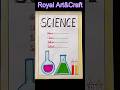 Quick Science Front Page Design Idea Drawing Tutorial Shorts