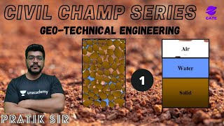 Introduction to Geotechnical Engineering | L 1 | Geotechnical | GATE 2022 | Pratik Sir