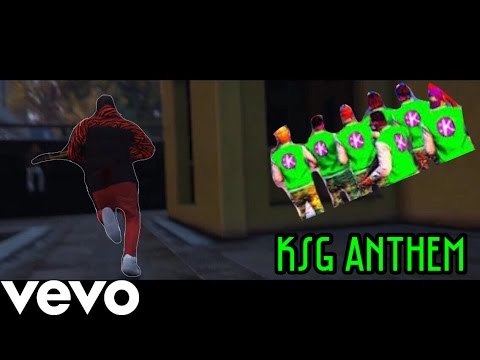 KSG ~ Anthem