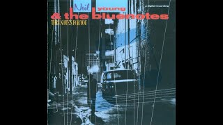 NEIL YOUNG AND THE BLUE NOTES -  ONE THING -  1988