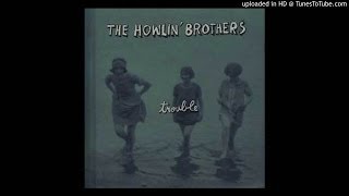 The Howlin' Brothers - Night And Day