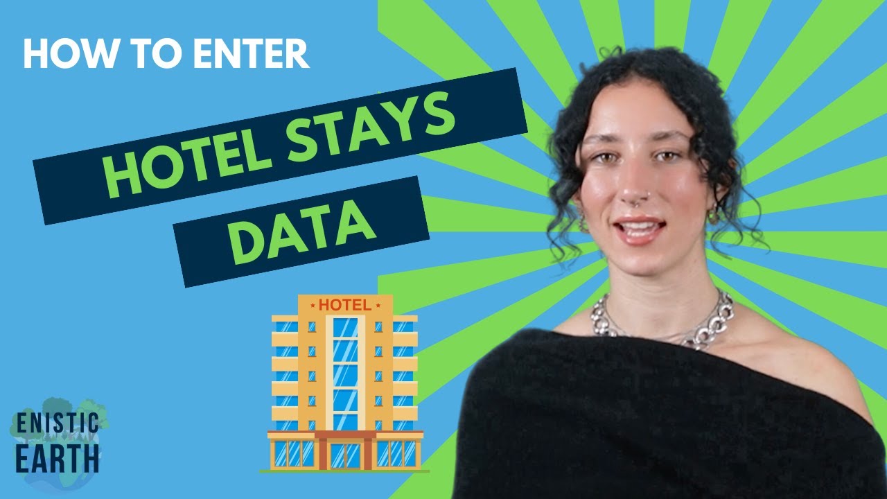 How to calculate your carbon emissions using your HOTEL STAY data on Enistic Earth