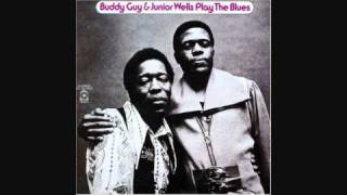 Buddy Guy Junior Weels - A poor man&#39;s plea