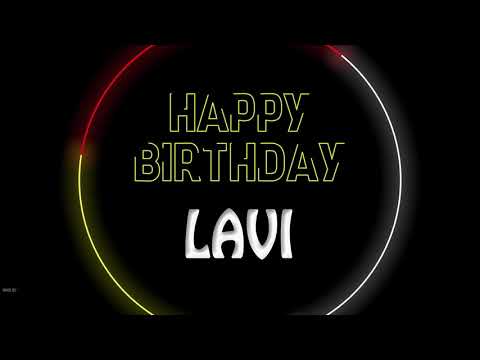 Lavi, happy birthday to you Lavi, Happy Birthday dancing and lighting whatsapp status