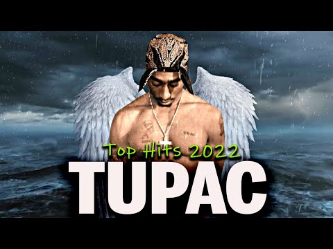 Top 2Pac Relaxing Mix 2022 - Best of 2Pac Hits Playlist - Nonstop Tupac Shakur songs 2022