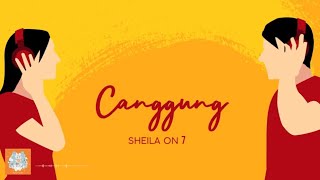 Sheila On 7 - Canggung