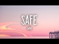 Daya - Safe (Lyrics)