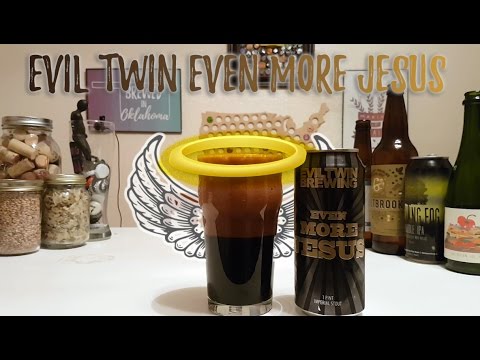 Why the heck is it called “Even More Jesus”? by Evil Twin Brewing Beer Review Ep. #54