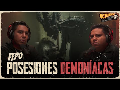 Posesiones Demoníacas | Cuidado con lo que Pactas| Ft Fepo @podcastparanormal