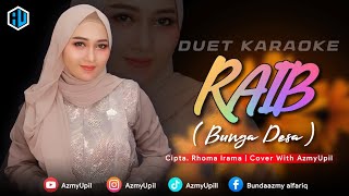Download lagu RAIB - BUNGA DESA ( H. Rhoma Irama ) - KARAOKE DUET - BERSAMA AzmyUpil mp3 Download lagu RAIB - BUNGA DESA ( H. Rhoma Irama ) - KARAOKE DUET - BERSAMA AzmyUpil mp3
