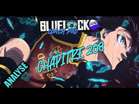 BLUE LOCK 208, LA QUÊTE POUR 100% DE BUTS ! ISAGI DEVIENT TROP FORT !