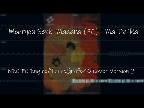 Mouryou Senki Madara (FC) - Ma-Da-Ra (NEC PC Engine/TurboGrafx-16 Cover Version 2)