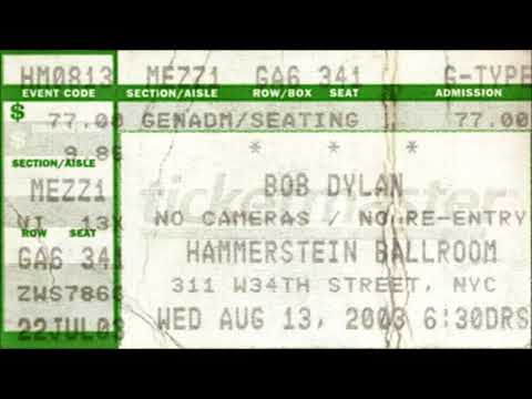 Bob Dylan 2003 US Summer Tour – Hammerstein Ballroom New York City USA 13th August 2003