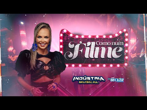 Industria Musical como num filme