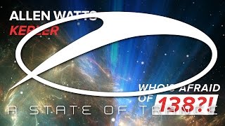 Allen Watts - Kepler [A State Of Trance Episode 688]