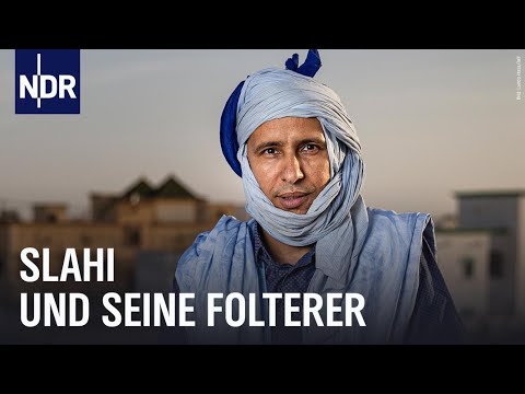 Slahi und seine Folterer | Doku & Reportage | NDR Doku