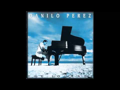 Danilo Pérez - Flight to freedom
