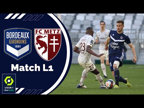 FC Girondins De Bordeaux 1-2 FC Metz