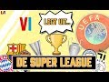 VI Legt Uit: Zó Gaat De Super League Eruitzien!