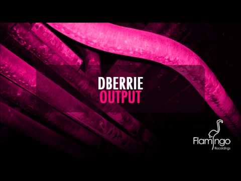 dBerrie - Output [Flamingo Recordings]