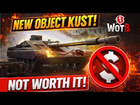 Kauft den neuen Objekt-Kust in WOT Blitz NICHT!