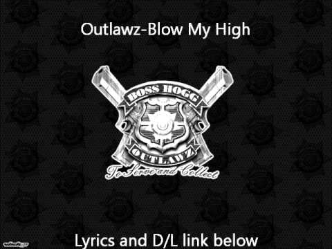 Outlawz-Blow My High feat. Young Buck & Trae Tha Truth