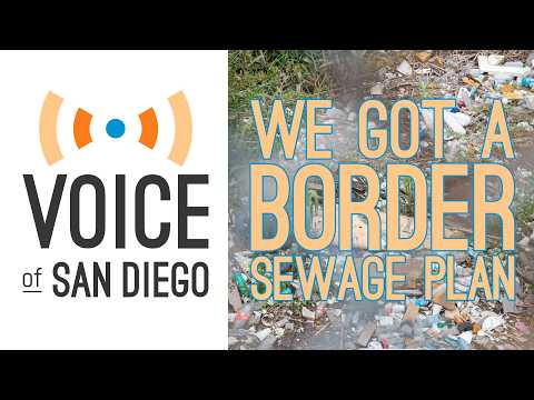 We Got a Border Sewage Plan