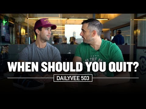 &#x202a;When Should You Quit? Perseverance vs Delusion | DailyVee 503&#x202c;&rlm;