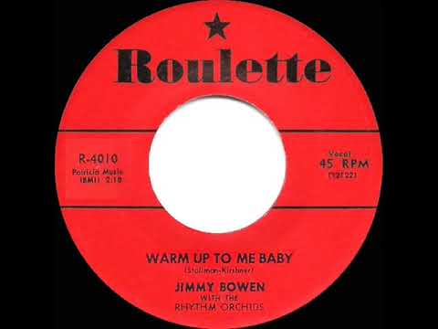 1957 HITS ARCHIVE: Warm Up To Me Baby - Jimmy Bowen