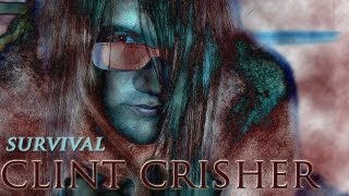 Clint Crisher - Survival