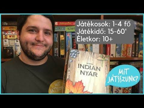 Indián Nyár Játékbemutató - Mit Játsszunk?