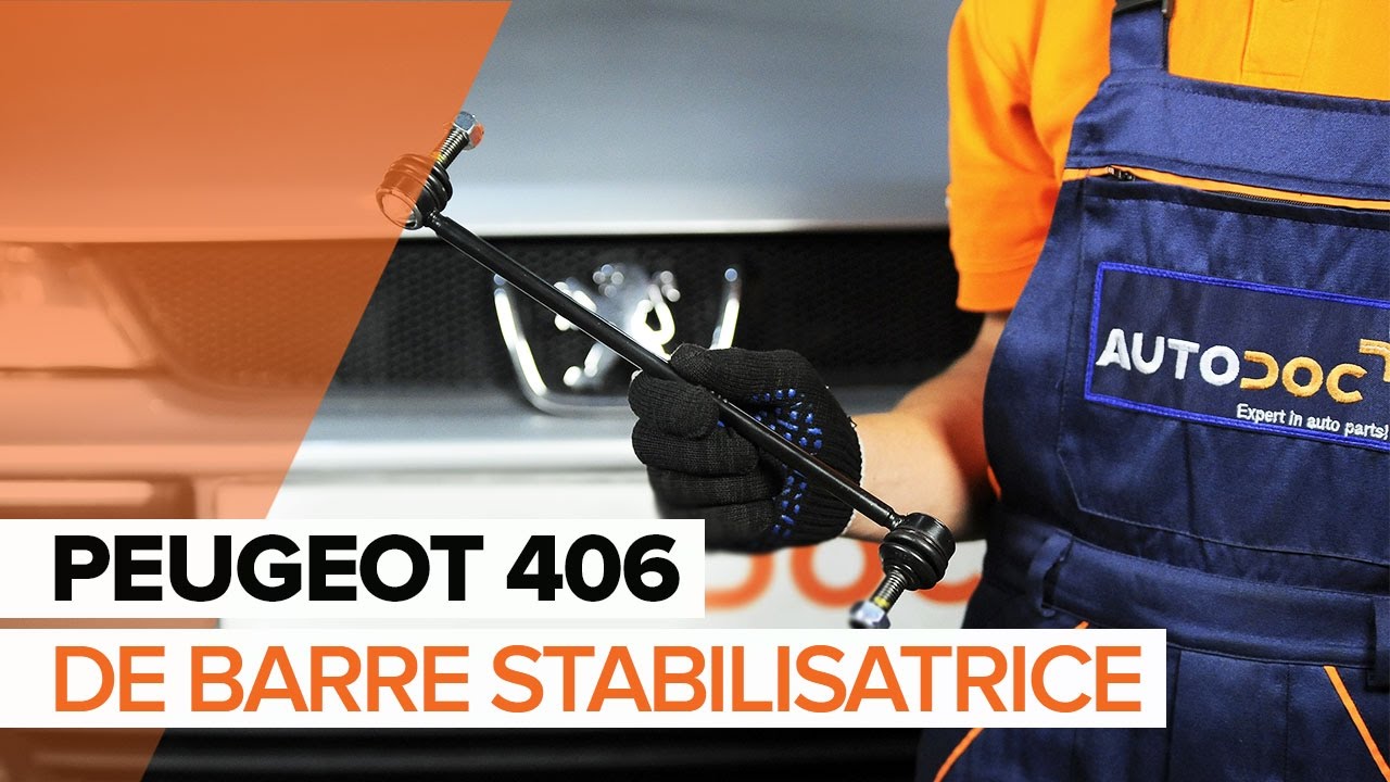 Comment changer : biellette de barre stabilisatrice avant sur Peugeot 406 berline - Guide de remplacement