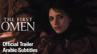 The First Omen | Official Trailer - (Arabic Subtitles)