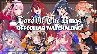【WATCHALONG】LOTR WATCHALONG OFF COLLAB ✨ 1st movie, not extended! *Fellowship of the Ring